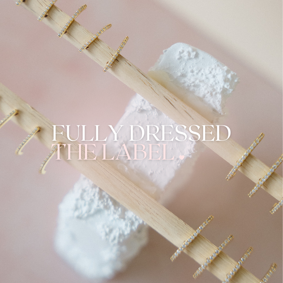 Fully Dressed - THE LABEL