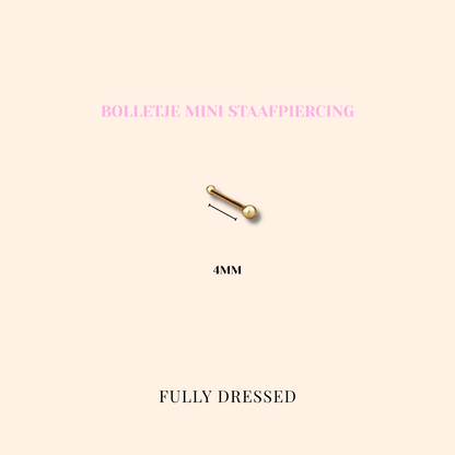 Bolletje mini staafpiercing